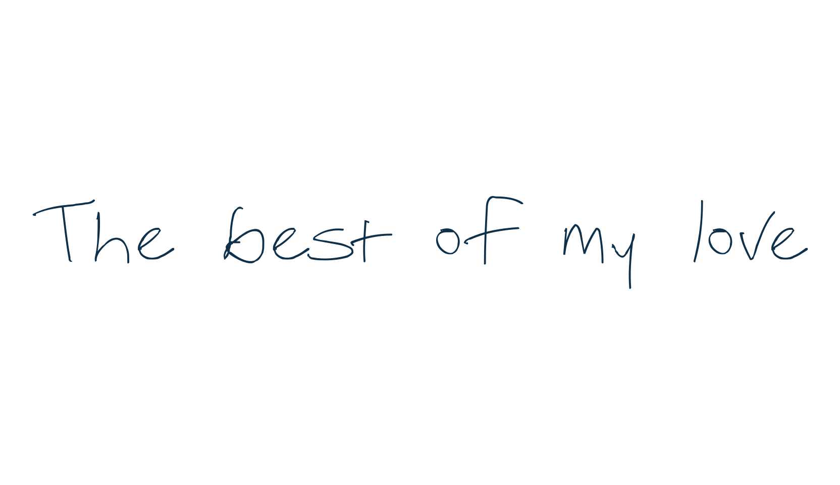 The best of my love, handwriting font preview