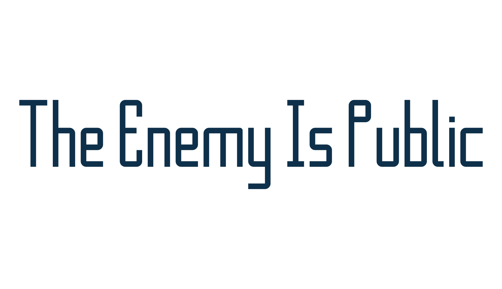 The Enemy Is Public, fancy various basic font preview