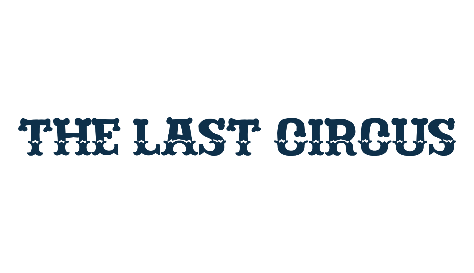 The Last Circus, retro font preview