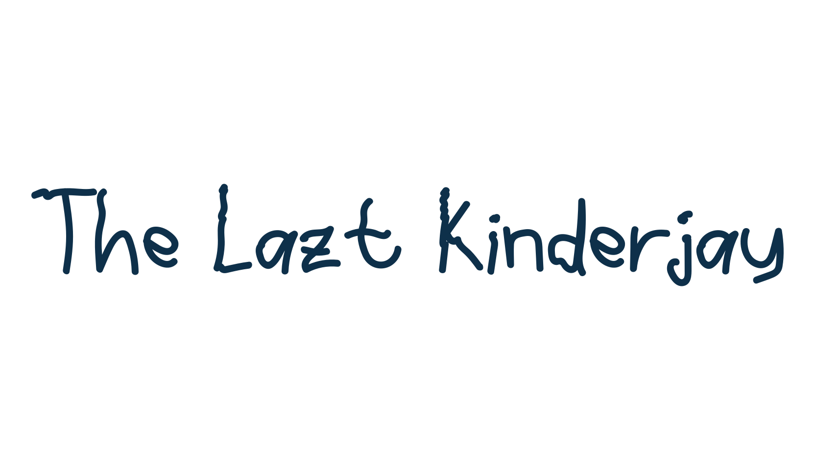 The Lazt Kinderjay, script handwritten fancy decorative calligraphy font preview