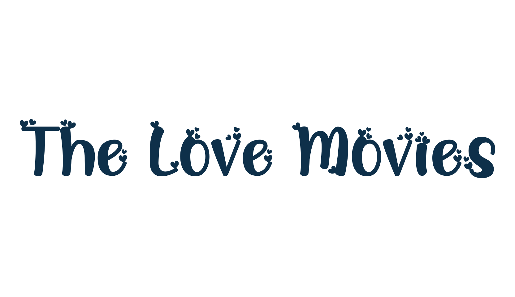 The Love Movies, display market font preview