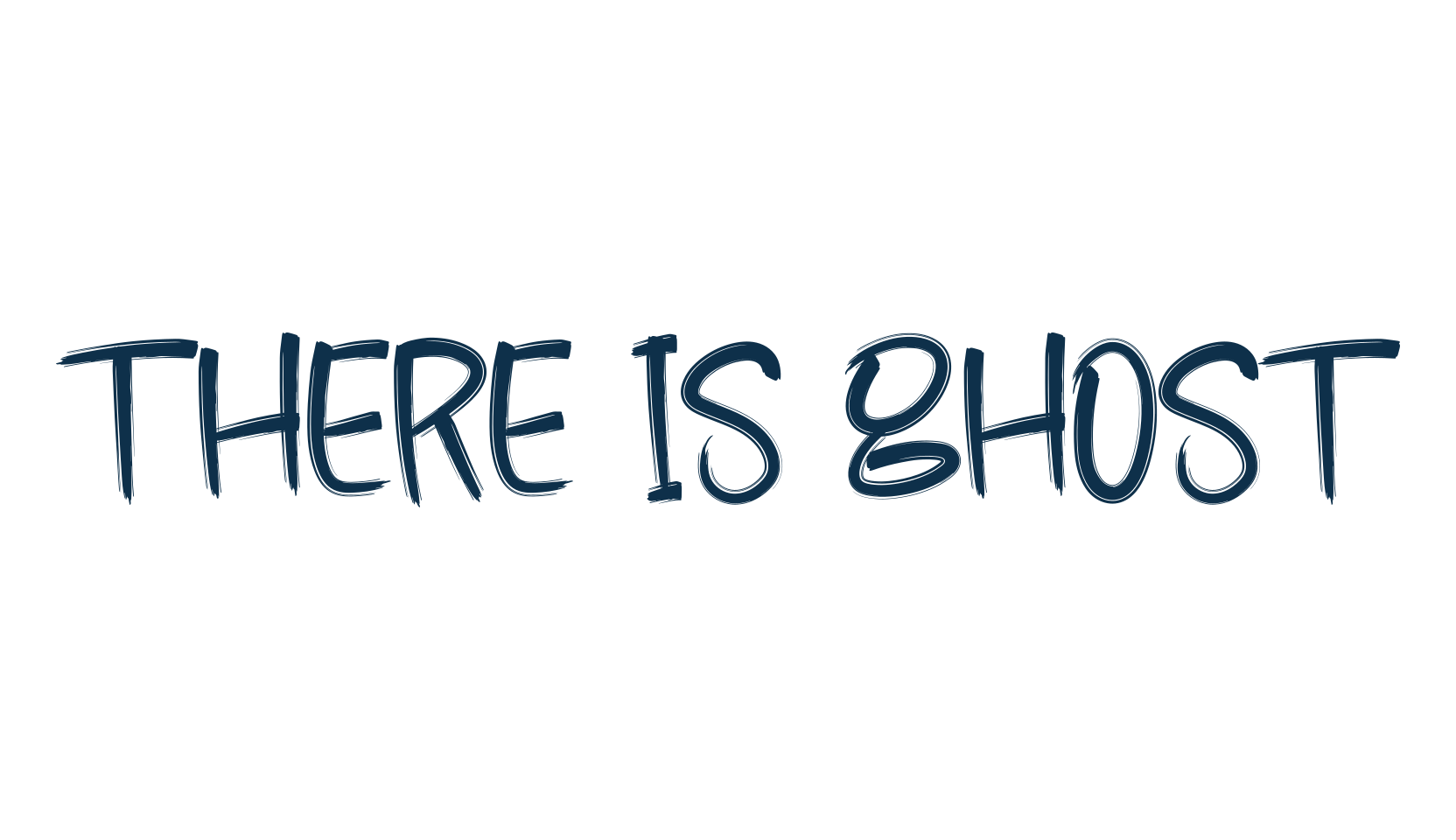 There Is Ghost, brush font preview