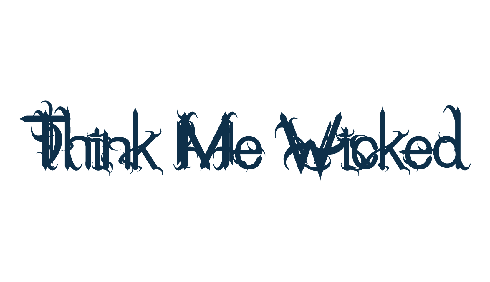 Think Me Wicked, fancy various gothic font preview