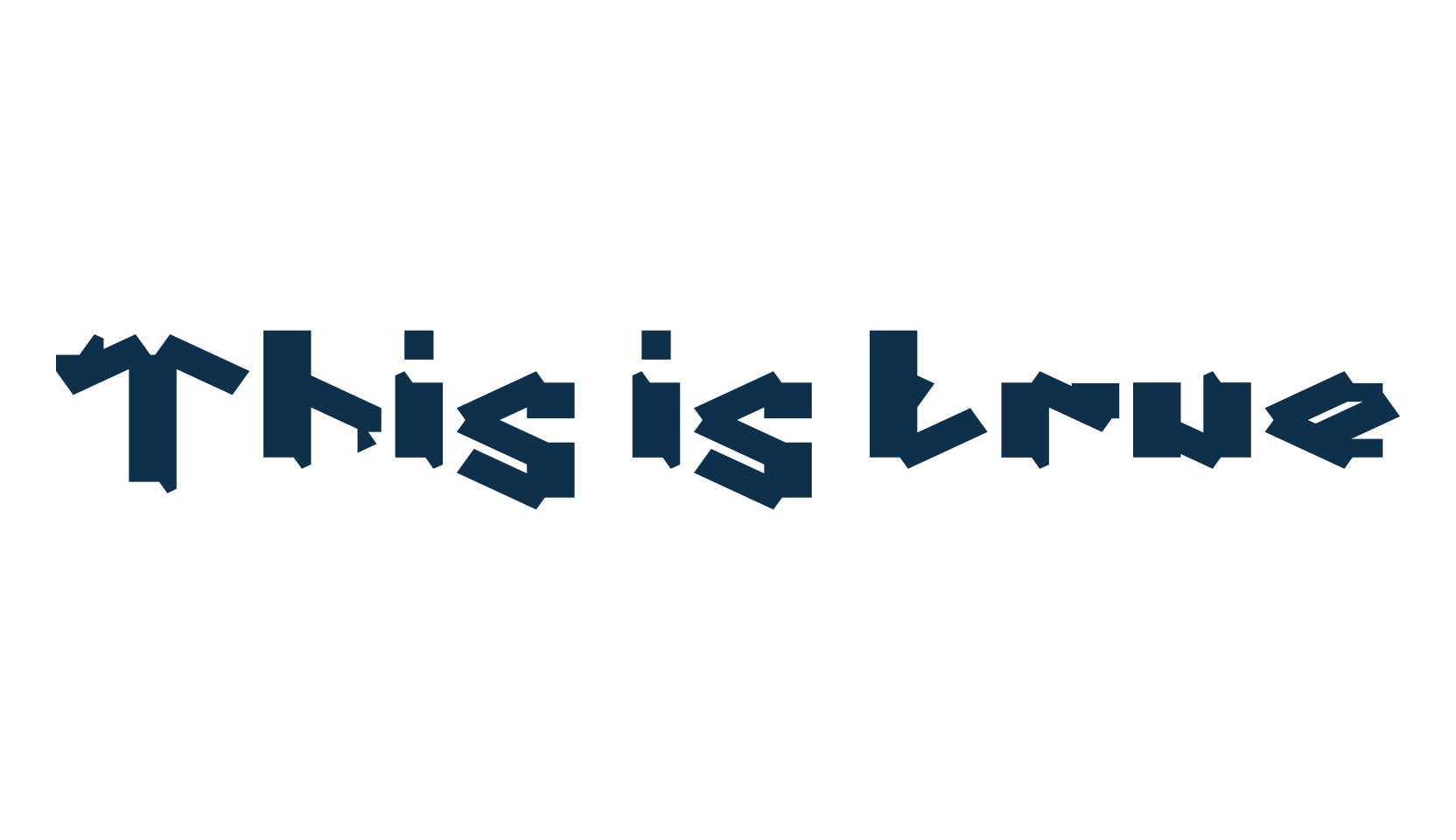 This is true, fancy various decorative font preview