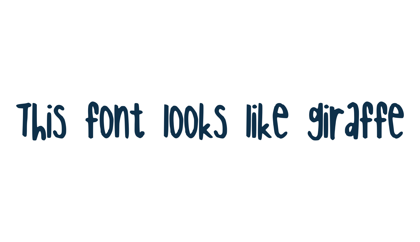 This font looks like giraffe, handwriting font preview