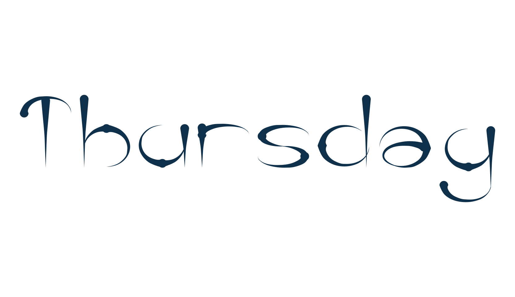 Thursday, modern font preview