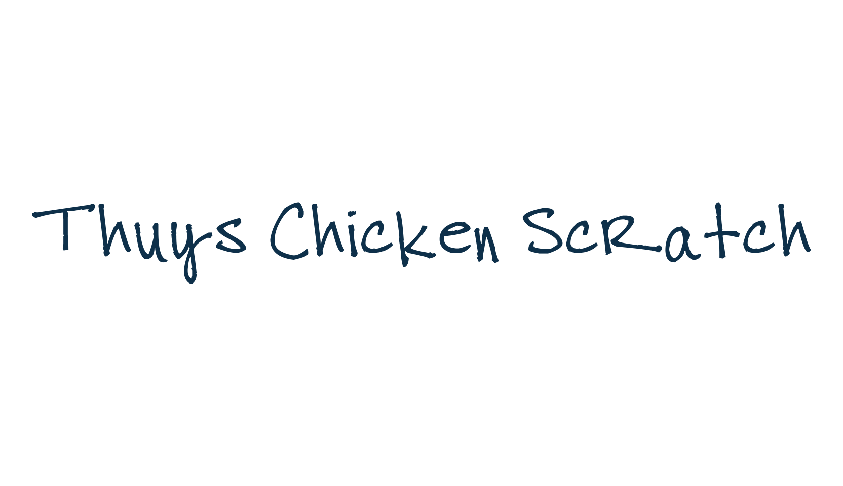 Thuys Chicken Scratch, script handwritten fancy decorative calligraphy font preview