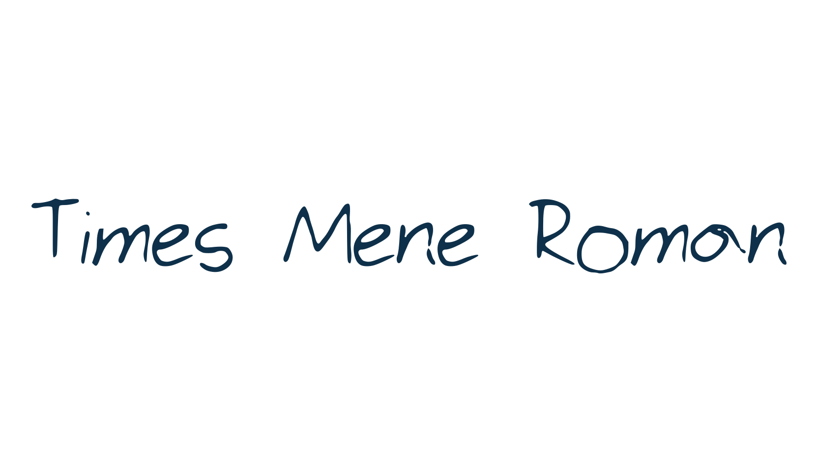 Times Mene Roman, script handwritten fancy decorative calligraphy font preview