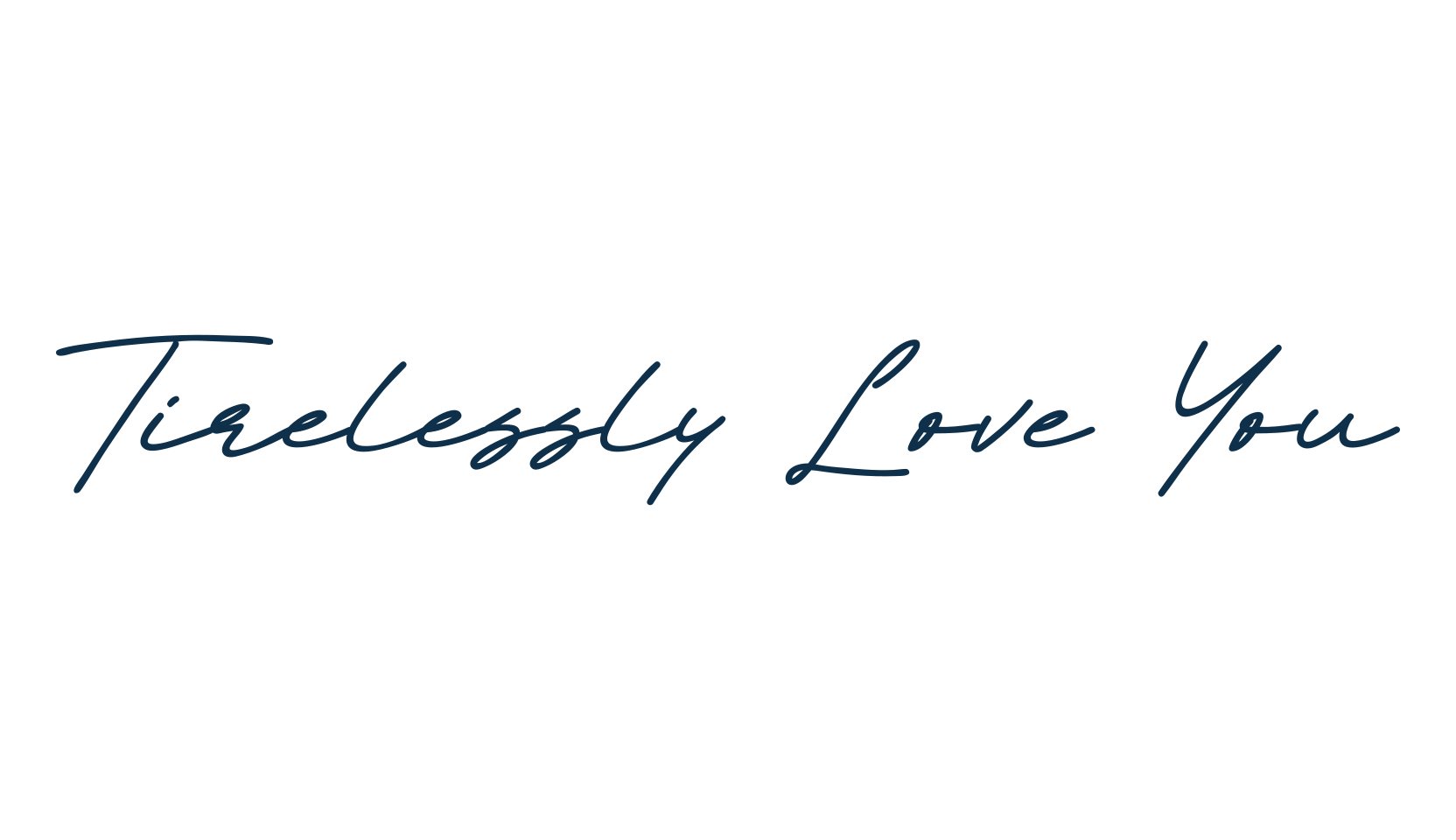 Tirelessly Love You, handwriting font preview