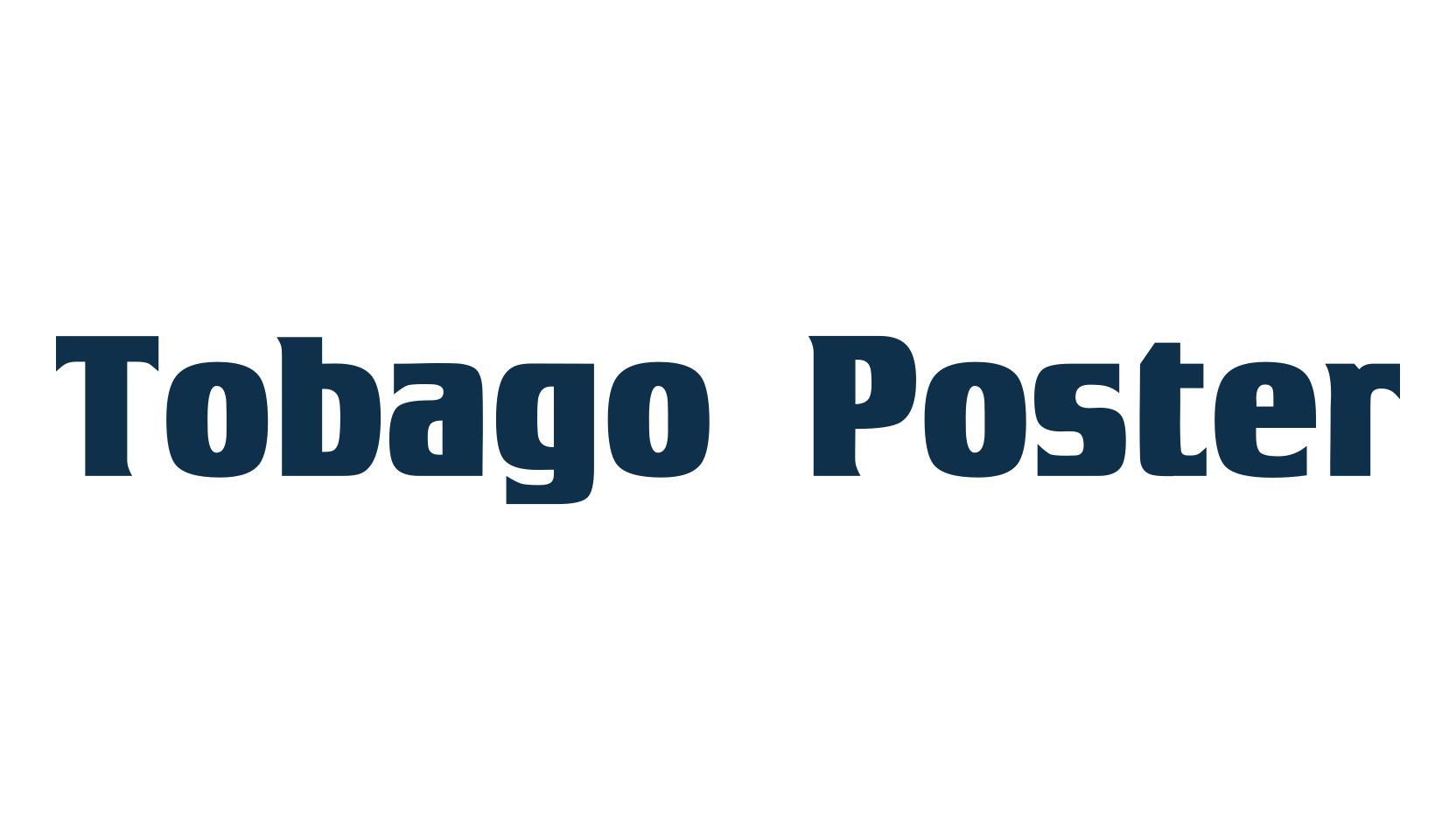 Tobago Poster, fancy various basic font preview