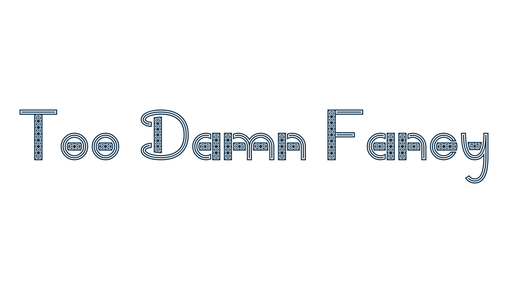 Too Damn Fancy, celtic font preview