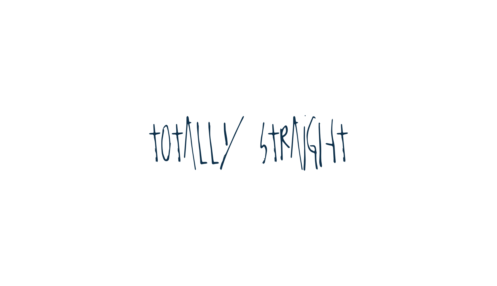 Totally Straight, handwriting font preview