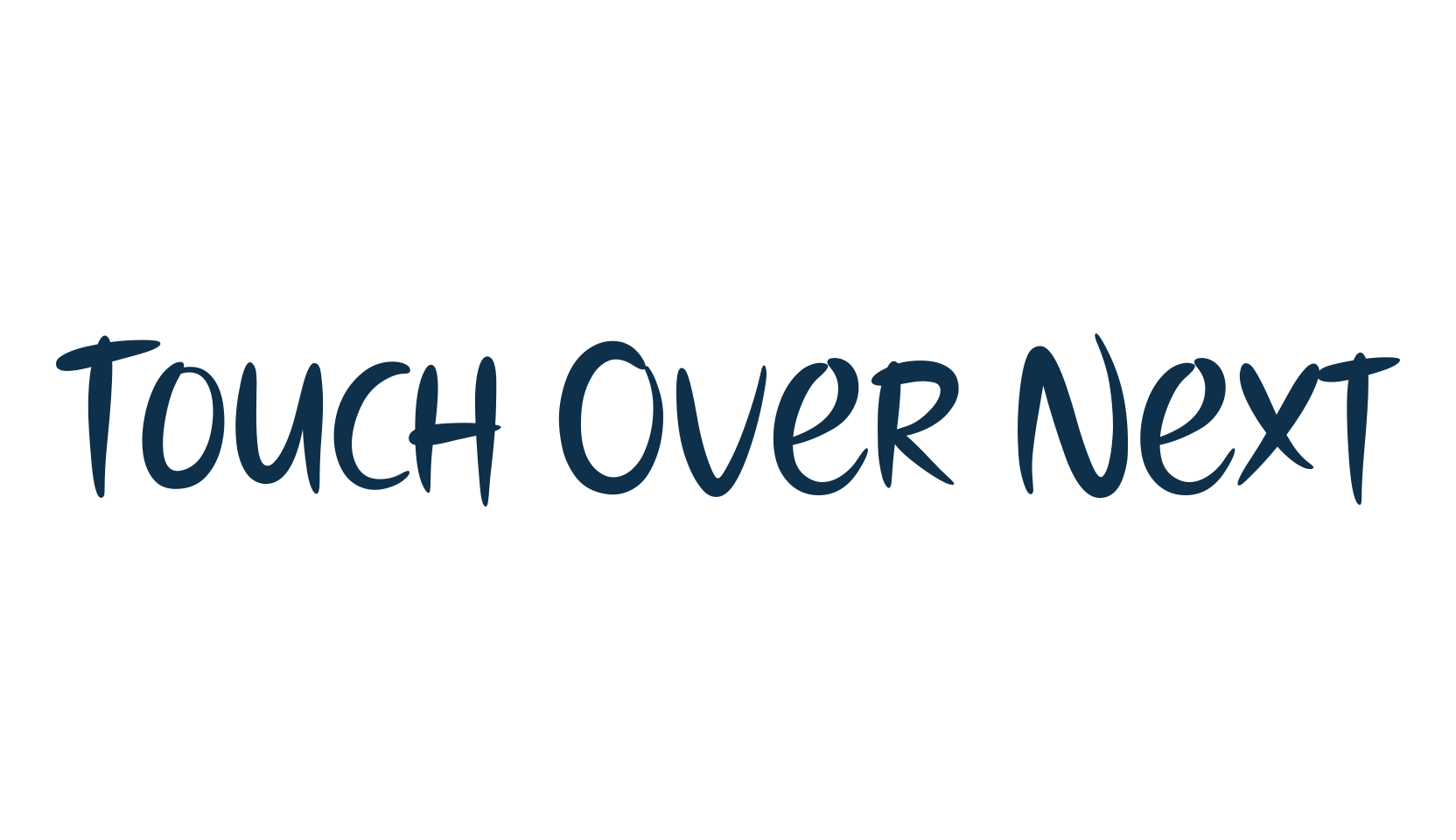 Touch Over Next, script brush fancy decorative calligraphy font preview