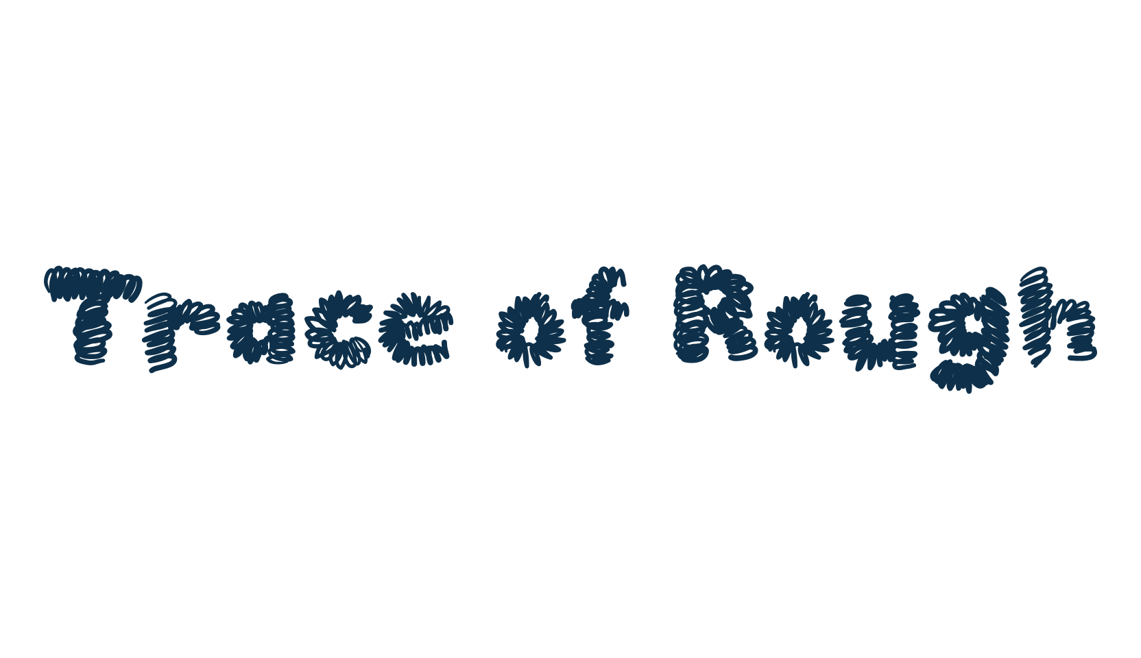 Trace of Rough, trash font preview