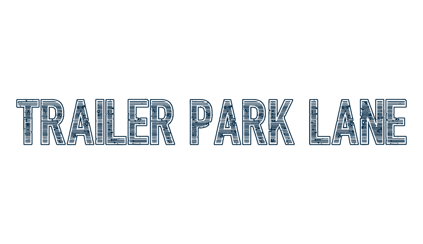 Trailer Park Lane, eroded font preview