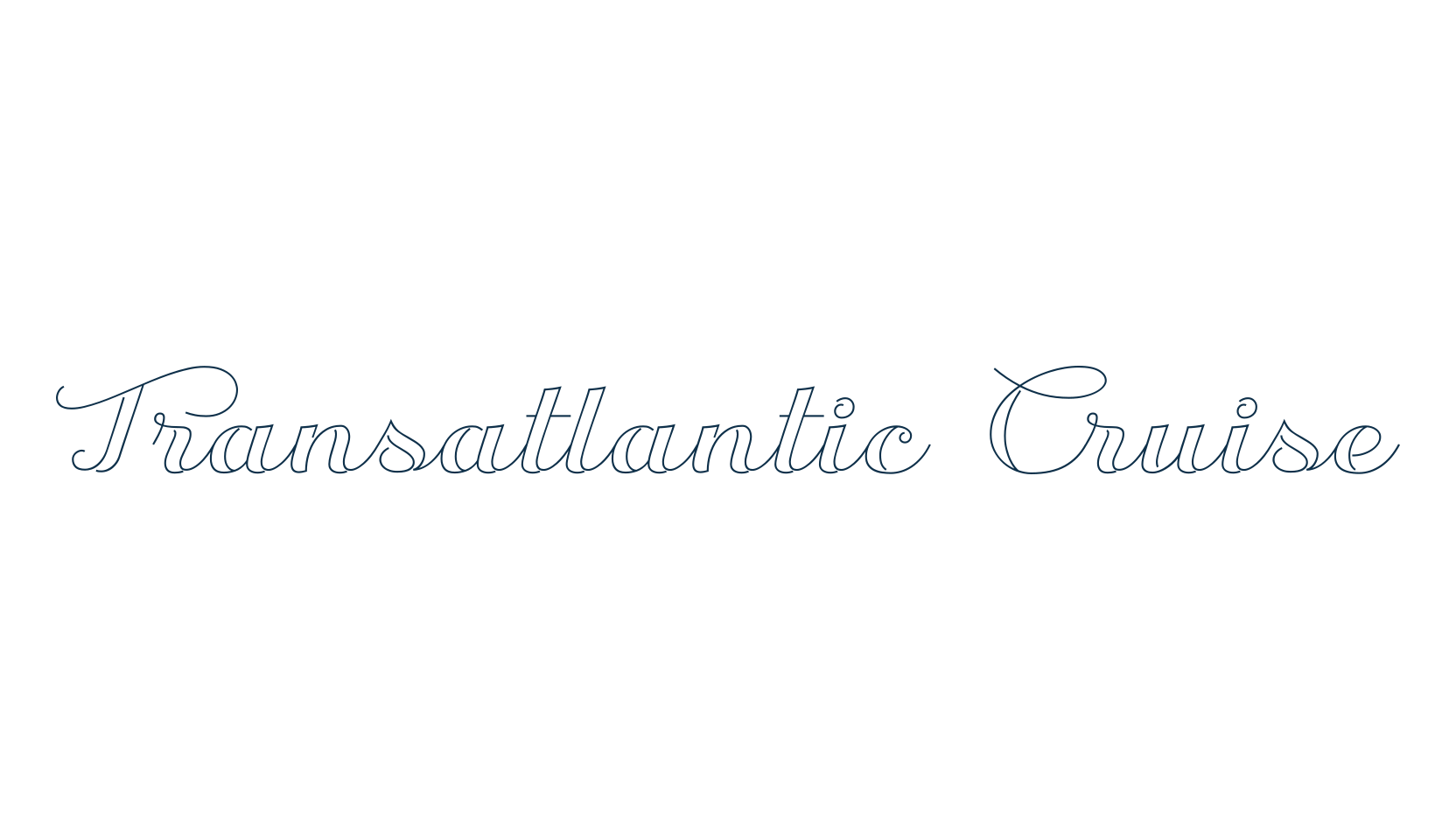 Transatlantic Cruise, calligraphy font preview