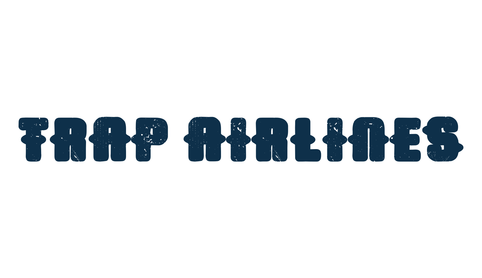 Trap Airlines, fancy eroded decorative font preview
