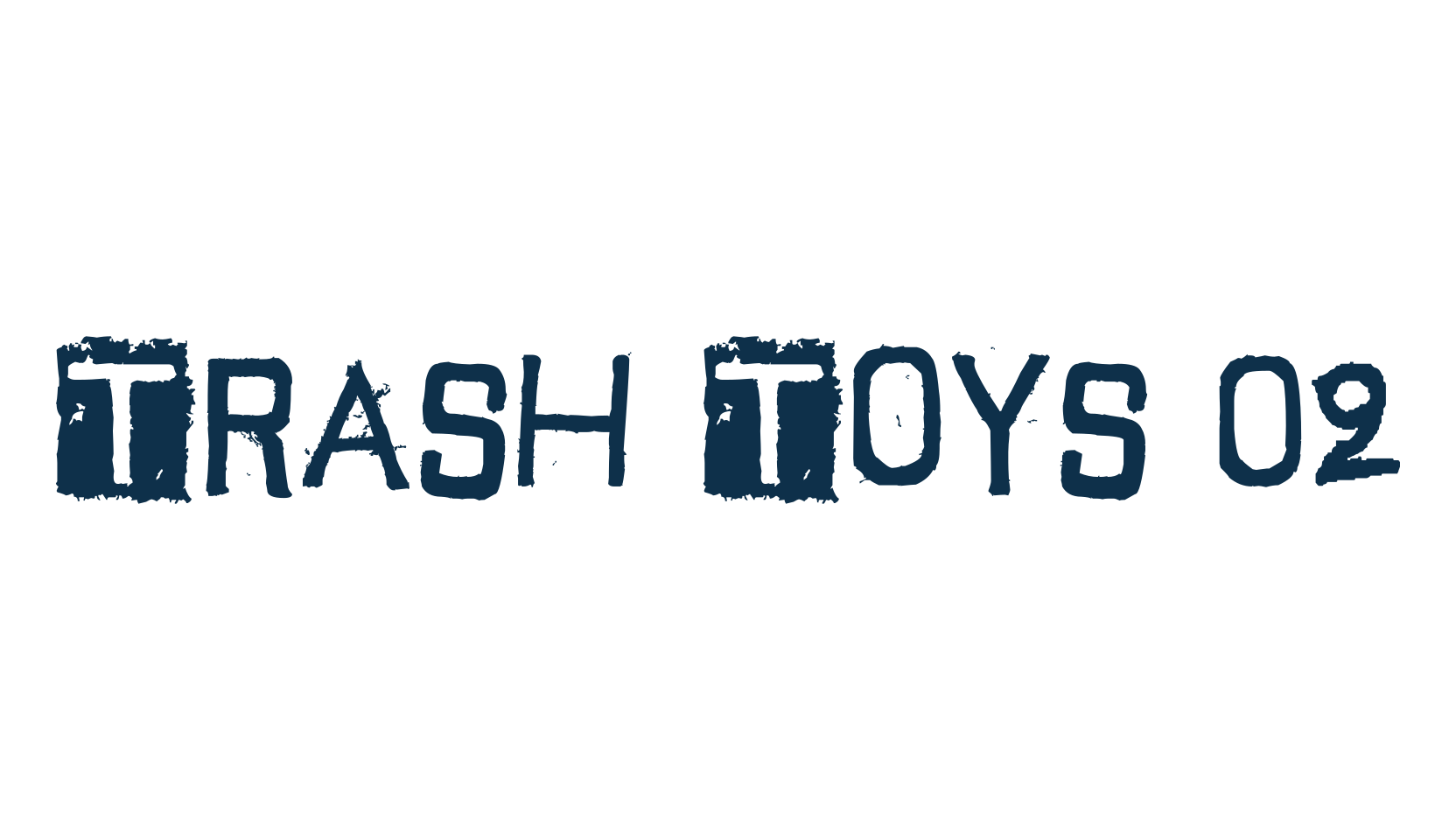 Trash Toys 02, destroy font preview