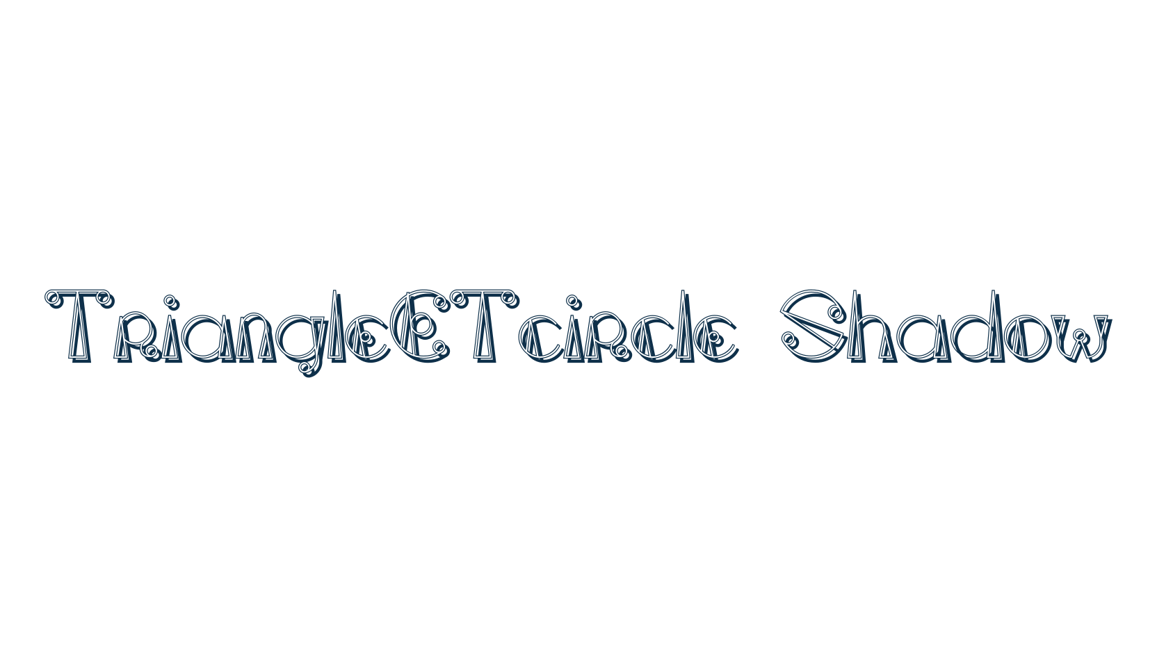 TriangleETcircle Shadow, decorative font preview