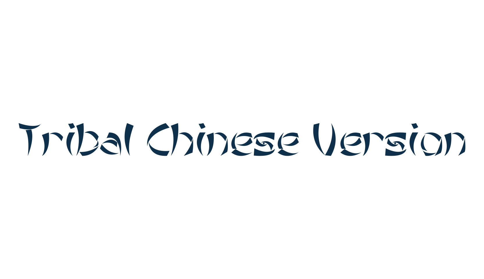 Tribal Chinese Version, foreign look chinese, jpn font preview