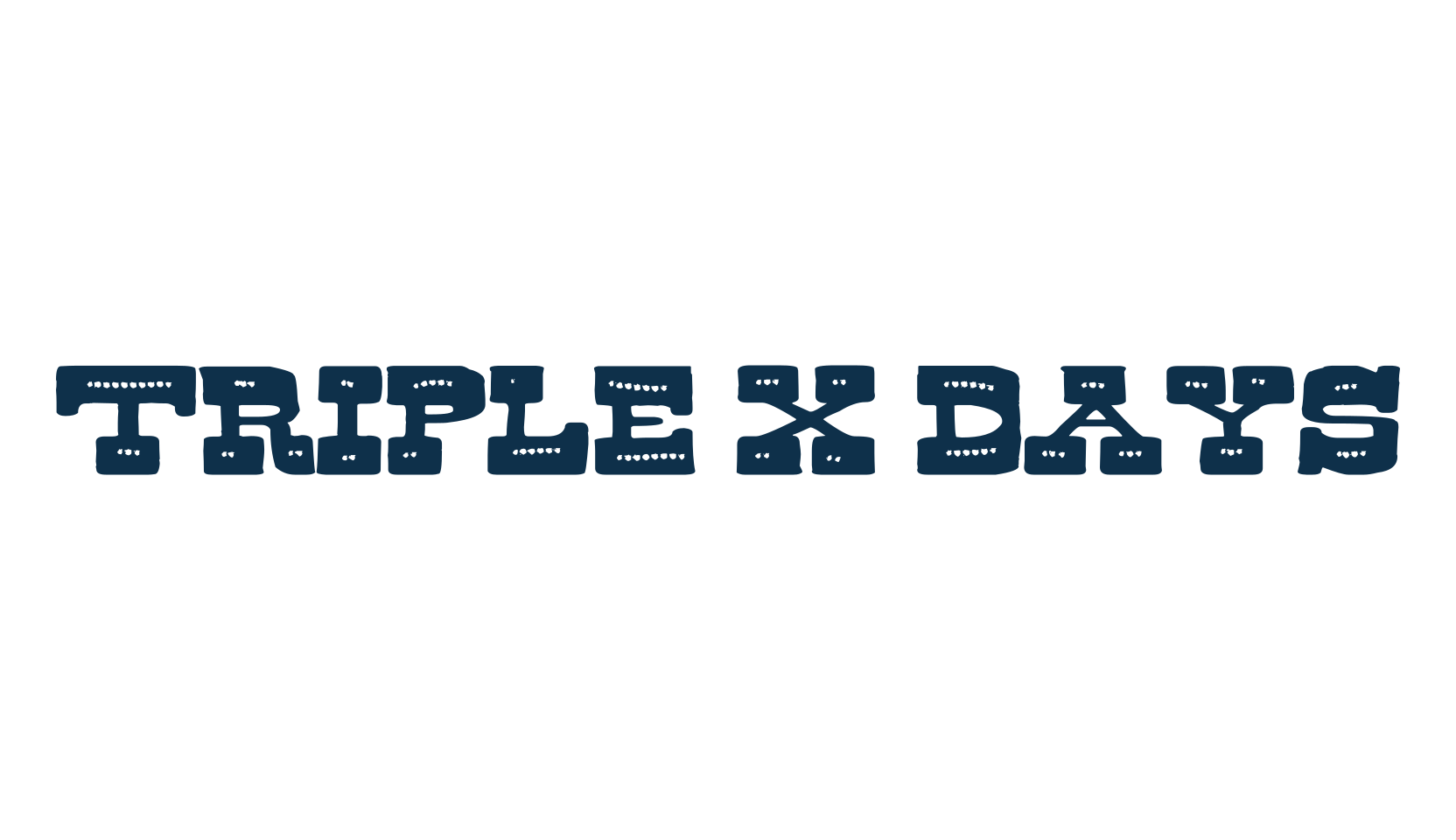 Triple X Days, western font preview