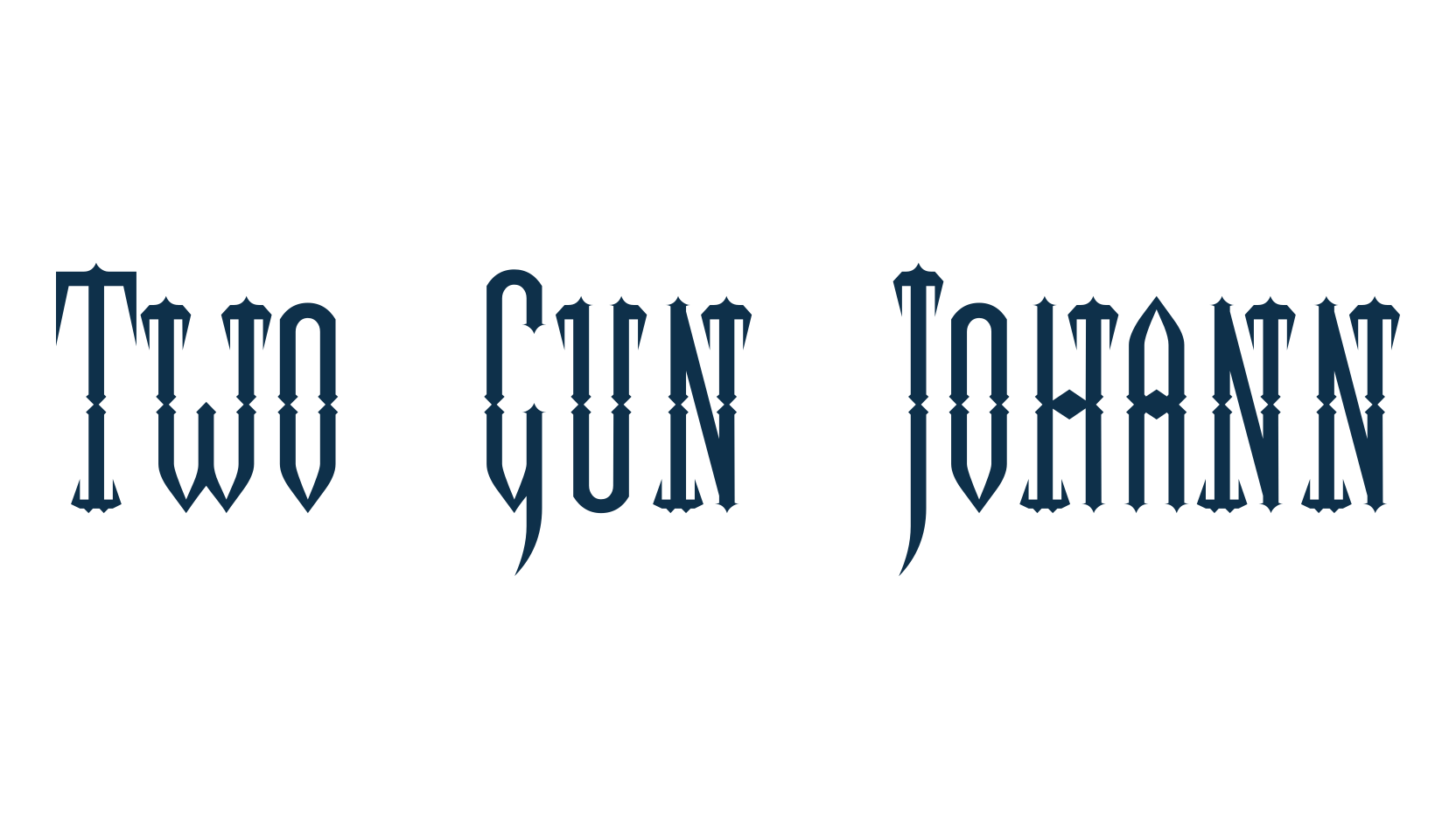 Two Gun Johann, fancy various gothic font preview