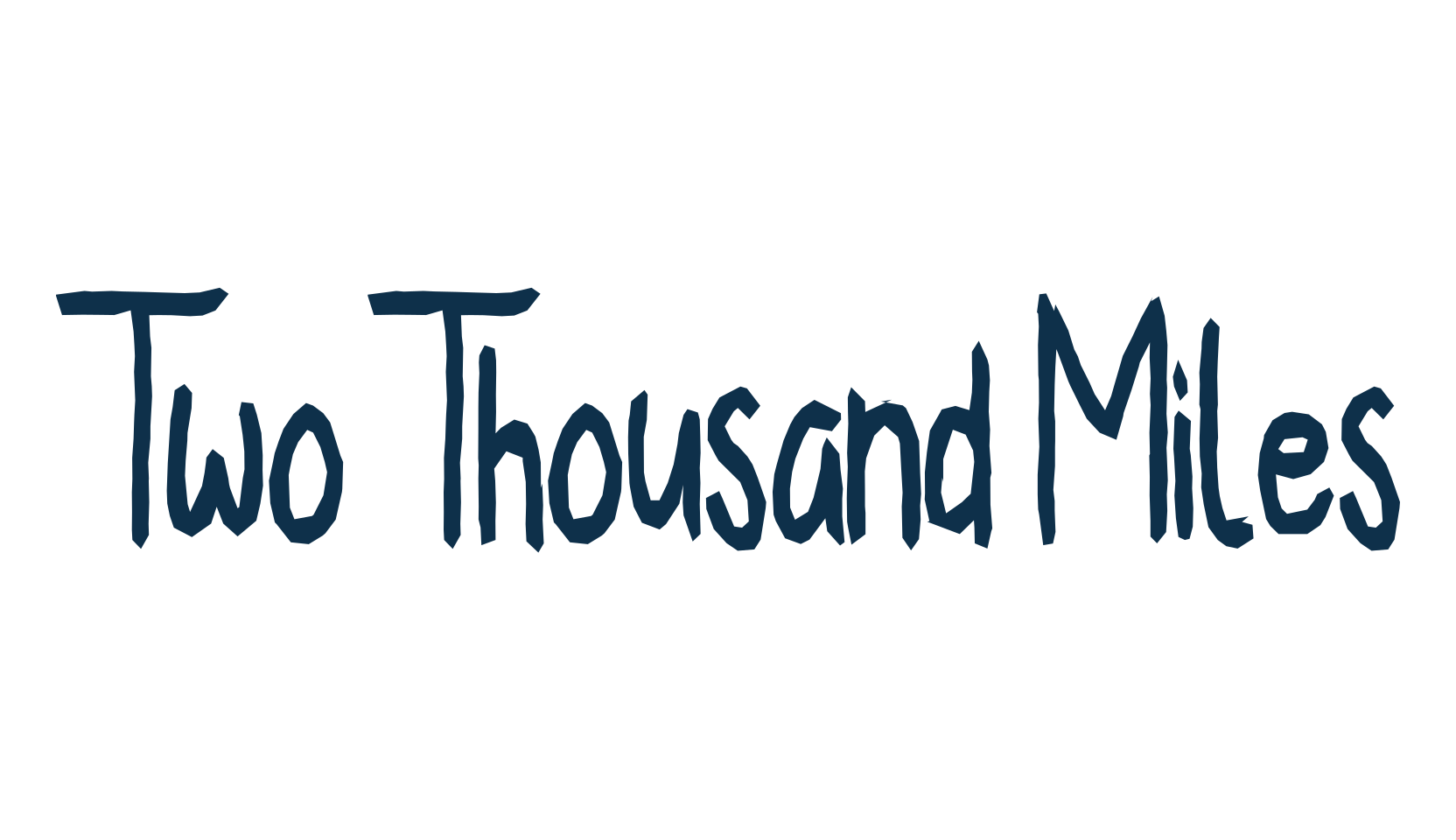 Two Thousand Miles, script handwritten fancy decorative calligraphy font preview