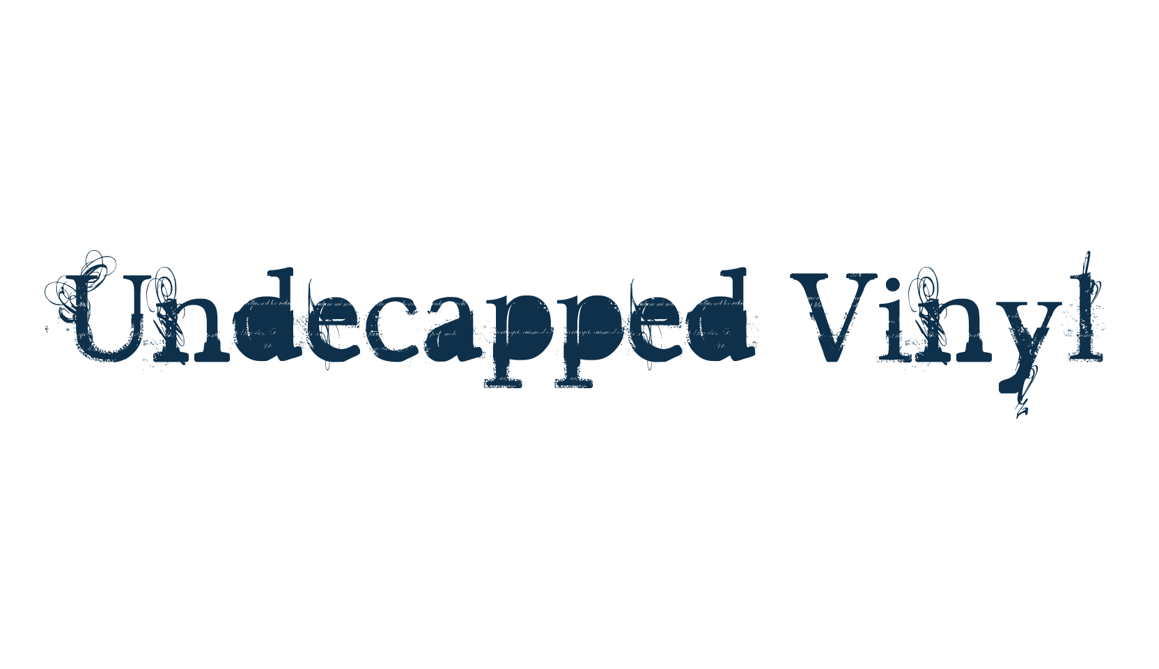 Undecapped Vinyl, fancy destroy decorative font preview