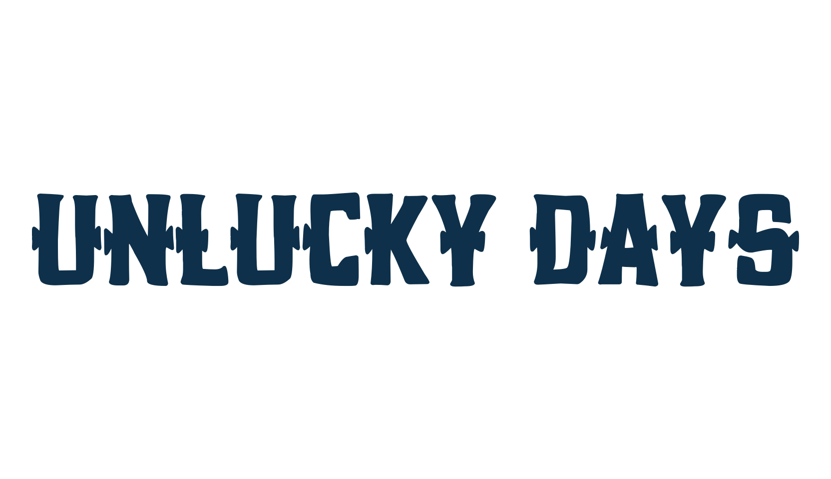 Unlucky Days, various font preview