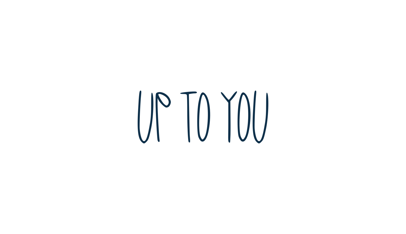 Up to You, handwriting font preview