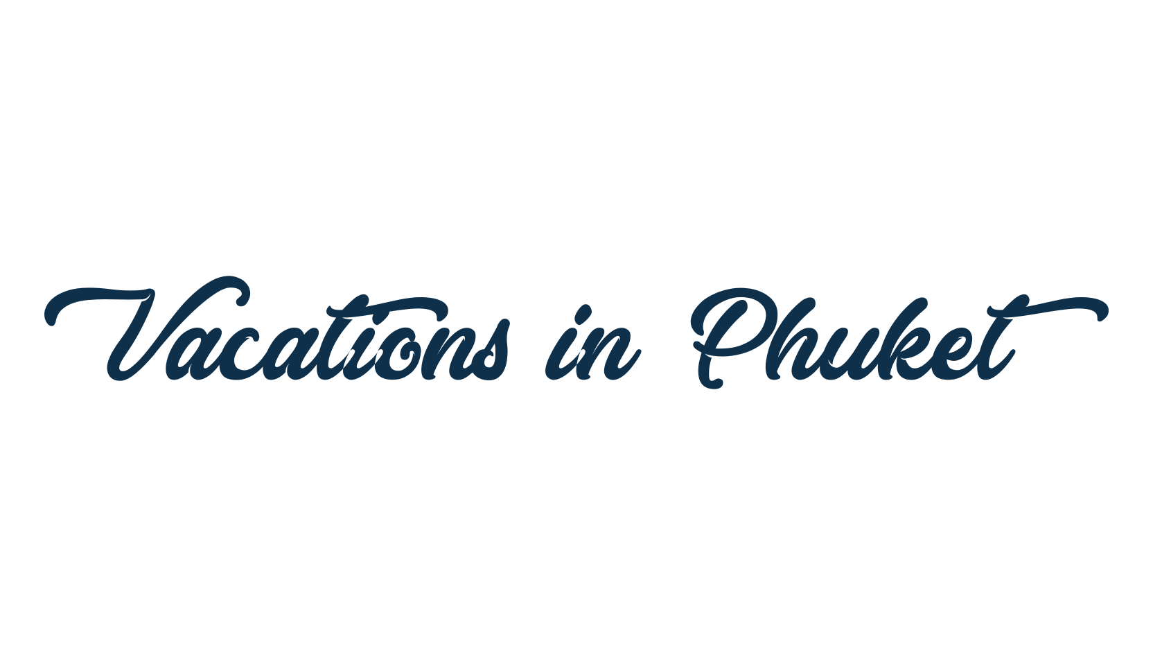 Vacations in Phuket, various font preview