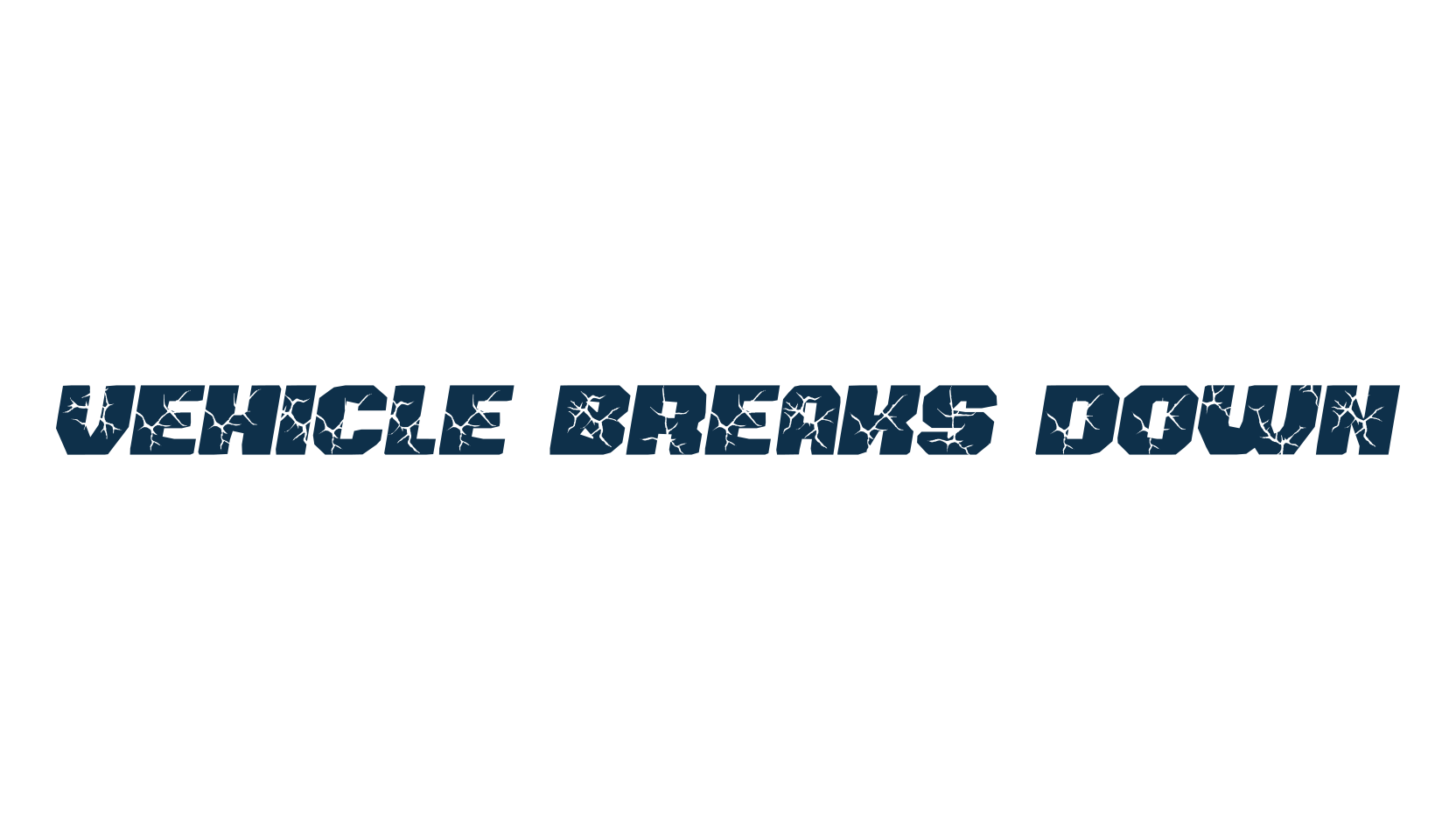 Vehicle Breaks Down, fancy destroy decorative font preview