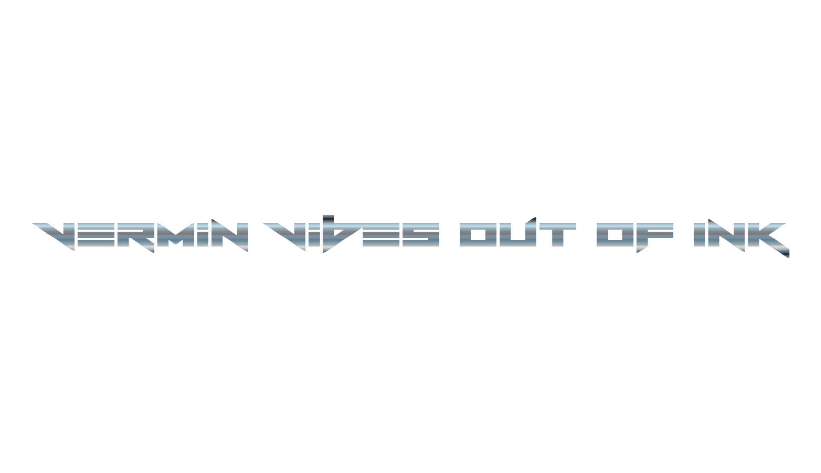 Vermin Vibes Out Of Ink, various font preview