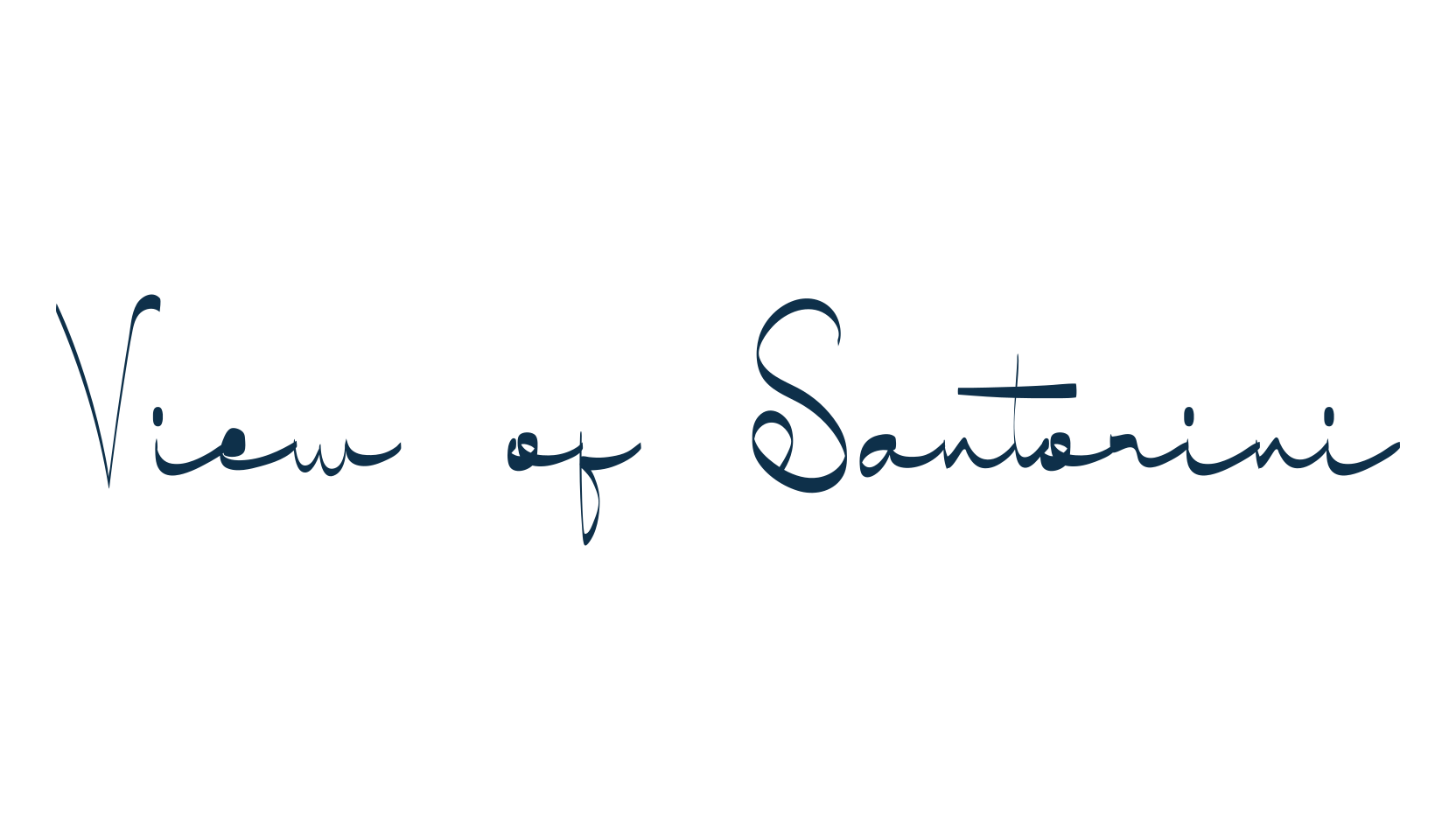 View of Santorini, fancy various decorative script calligraphy font preview