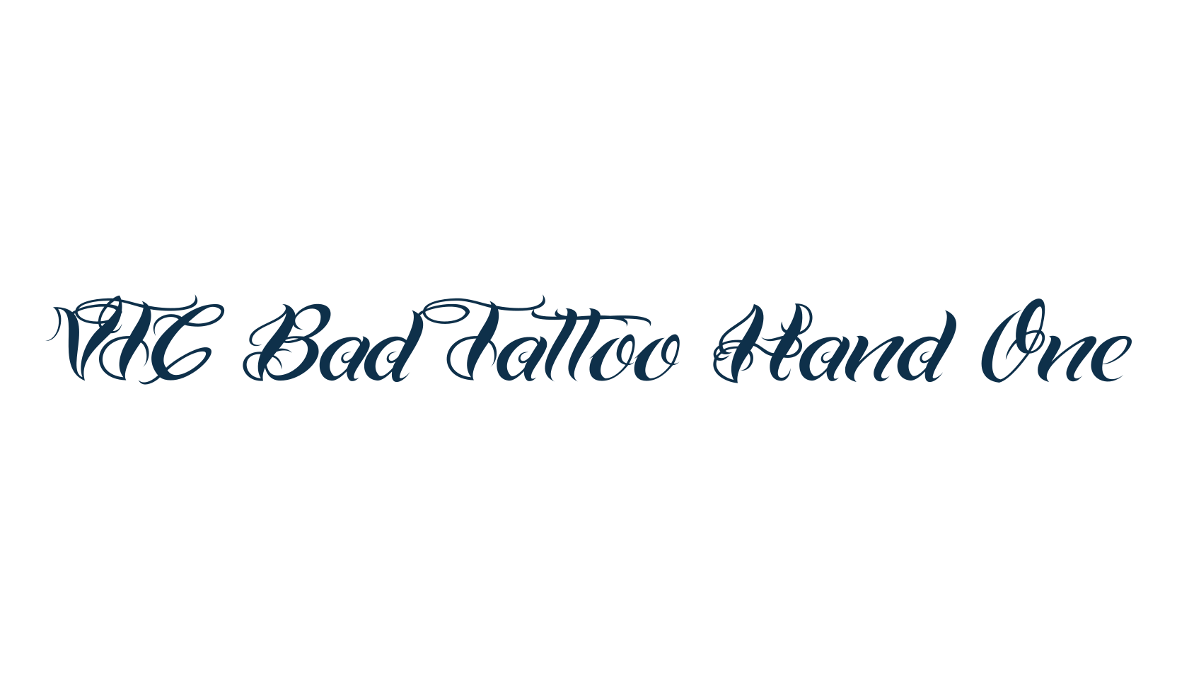 VTC Bad Tattoo Hand One, script calligraphy fancy decorative font preview