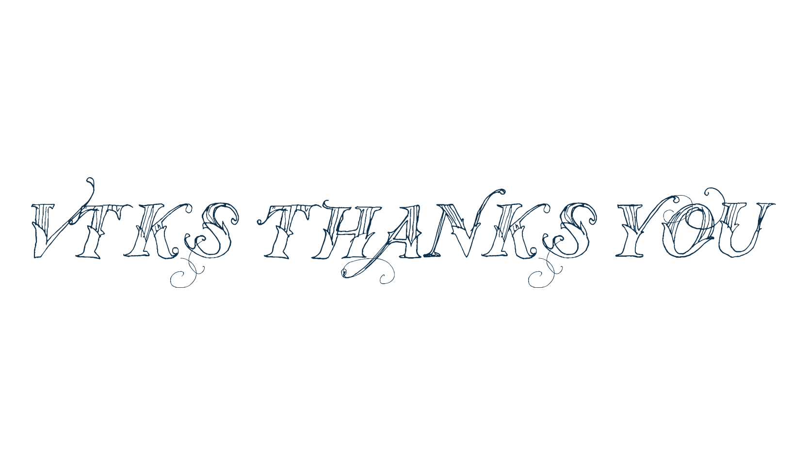 Vtks Thanks You, fancy various decorative font preview