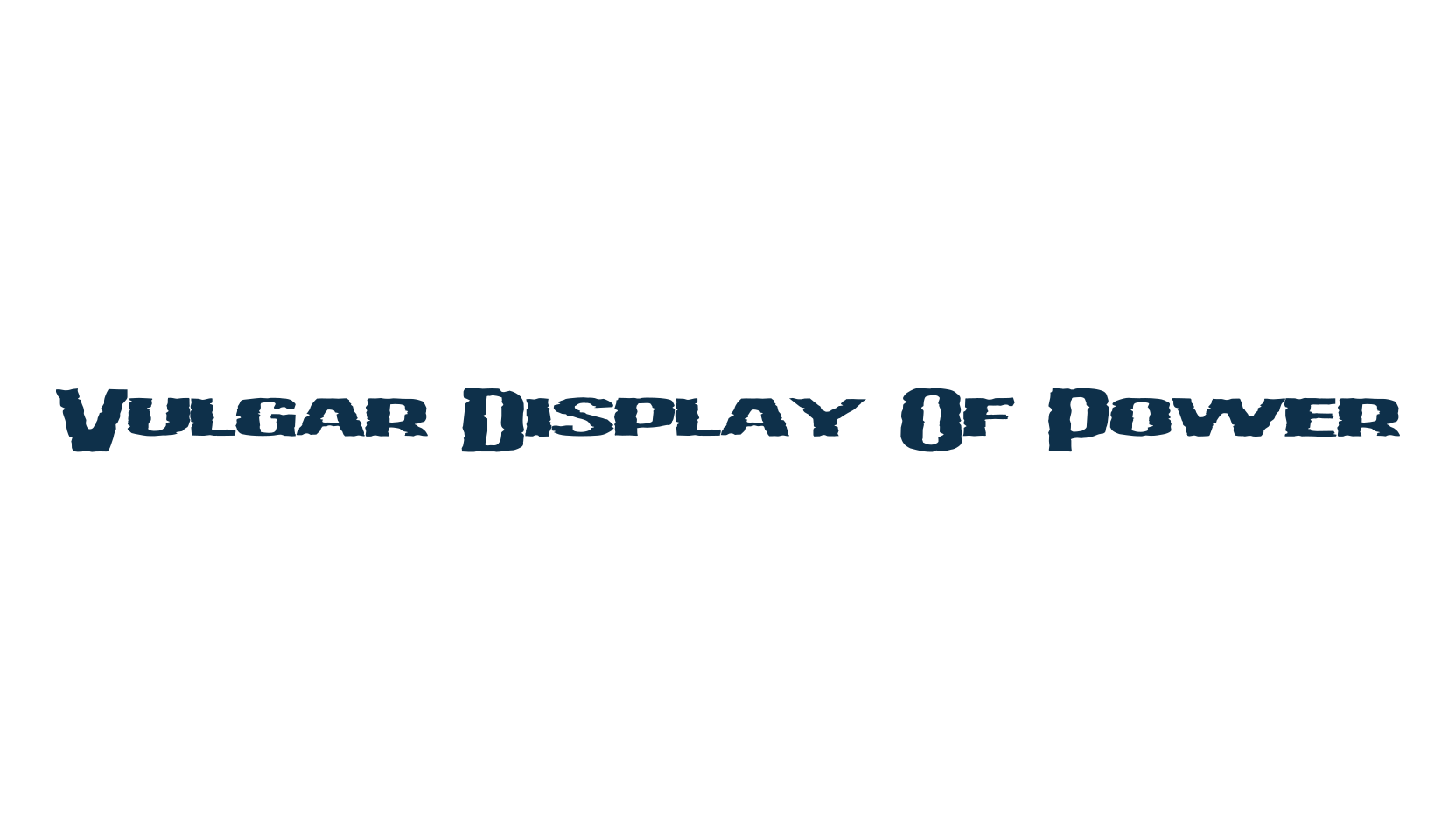 Vulgar Display Of Power, cartoon font preview