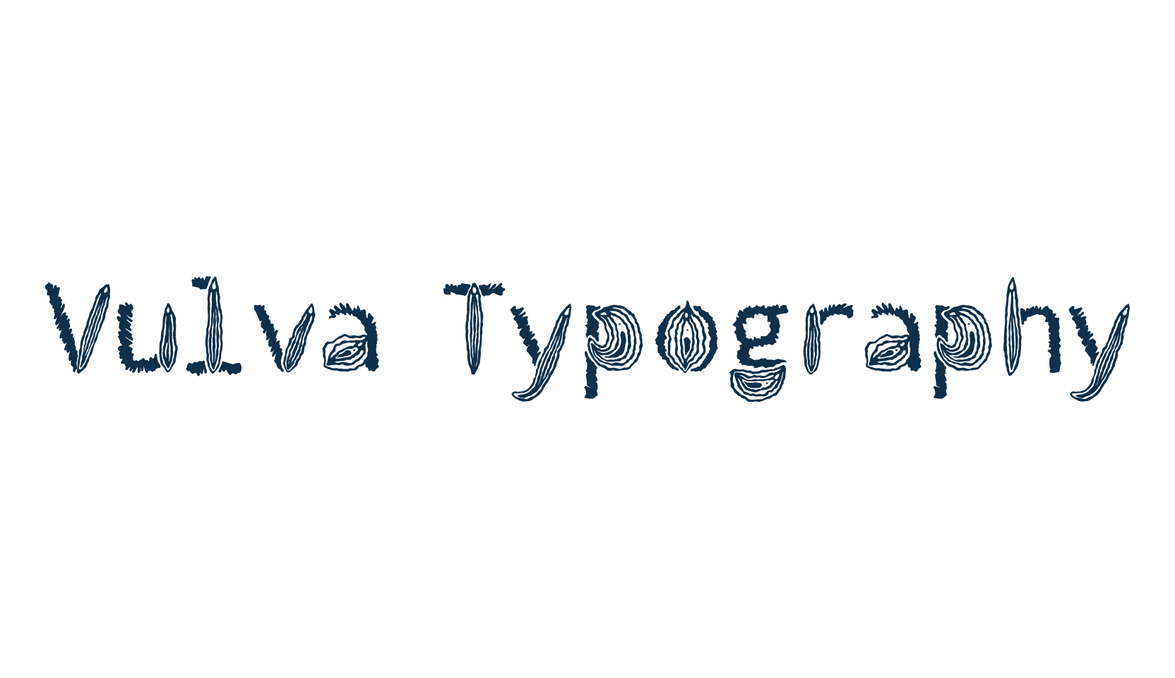 Vulva Typography, decorative font preview
