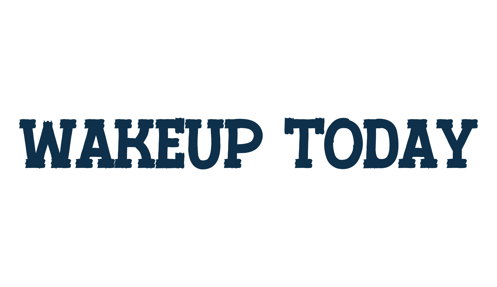 Wakeup Today, various font preview