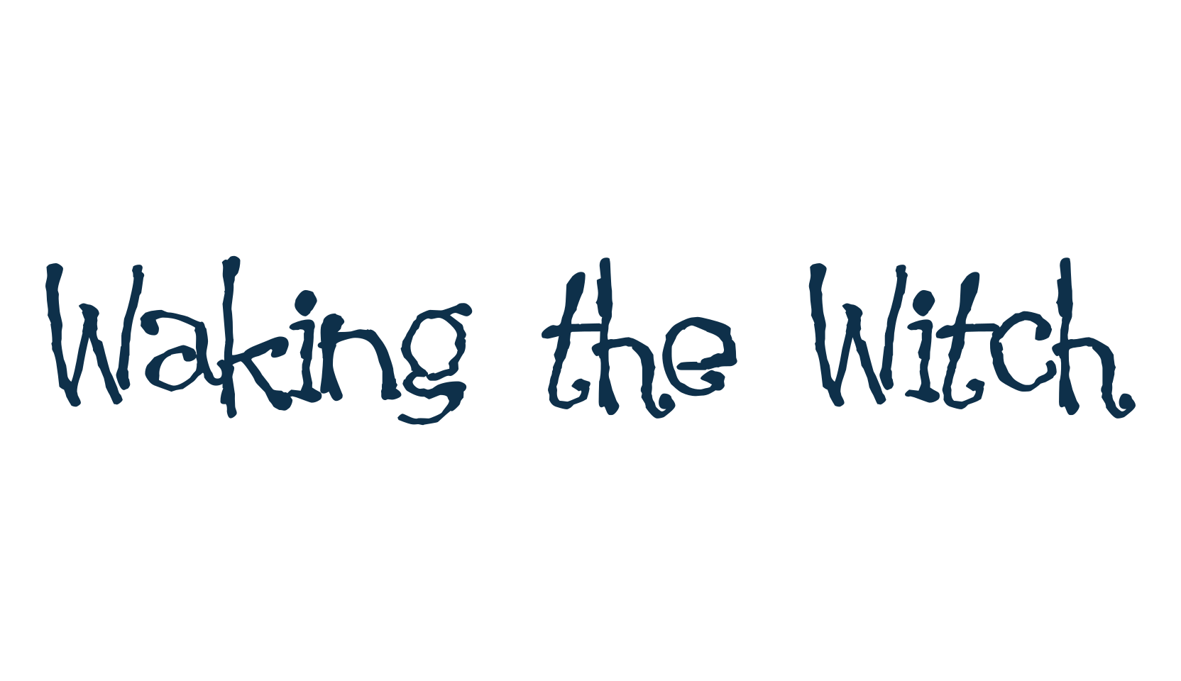 Waking the Witch, fancy various decorative script calligraphy font preview
