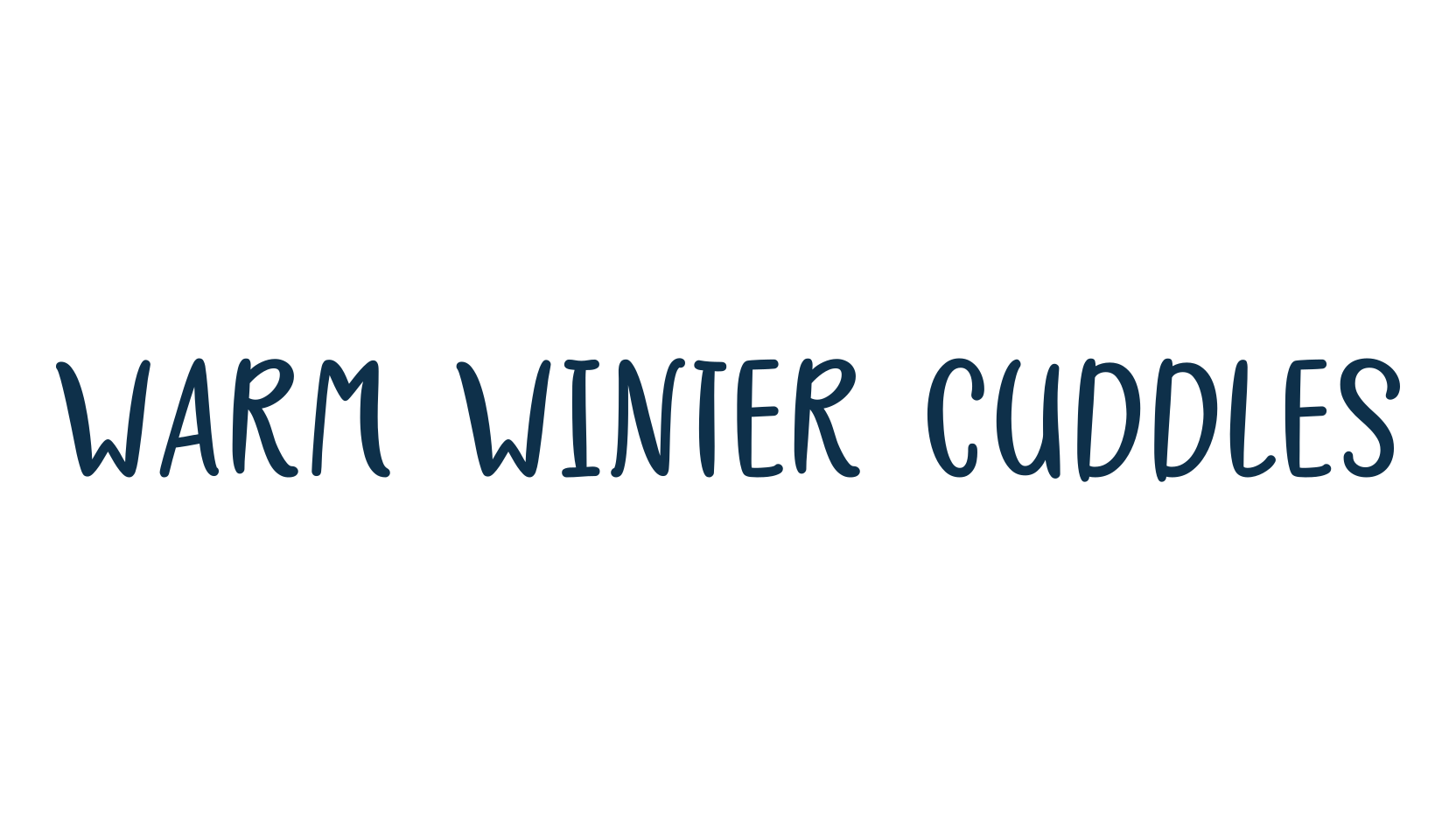 Warm Winter Cuddles, various font preview
