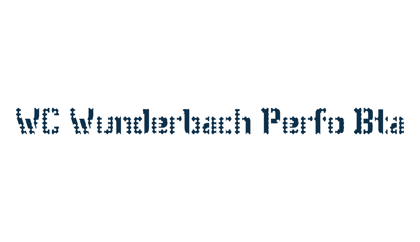 WC Wunderbach Perfo Bta, fancy various decorative font preview