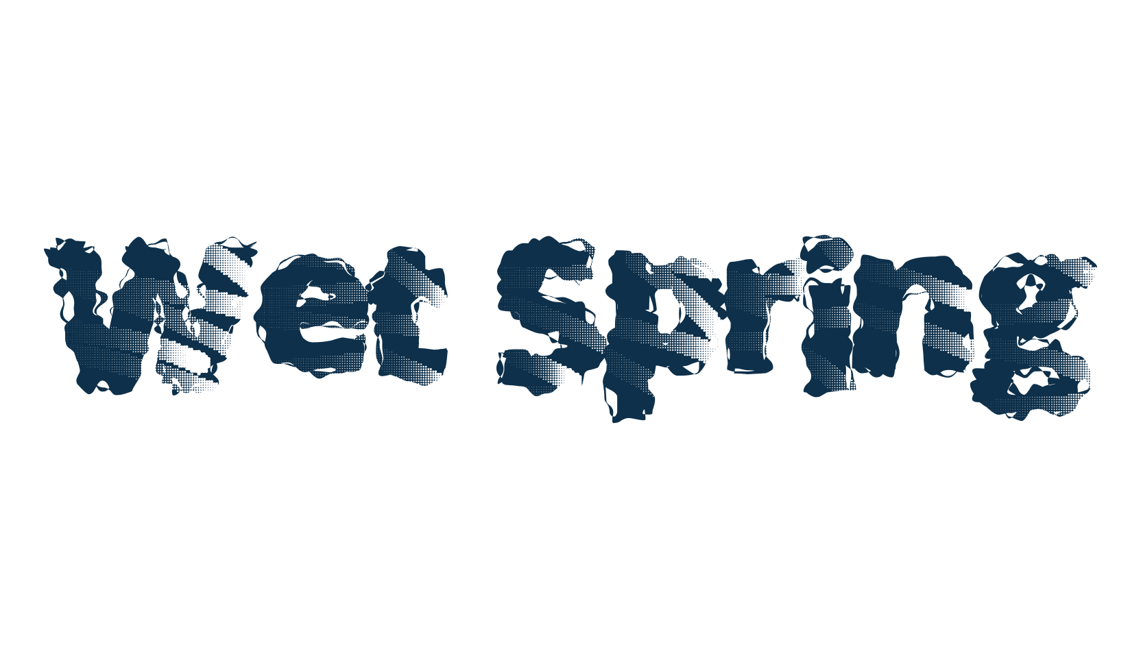 Wet Spring, distorted font preview