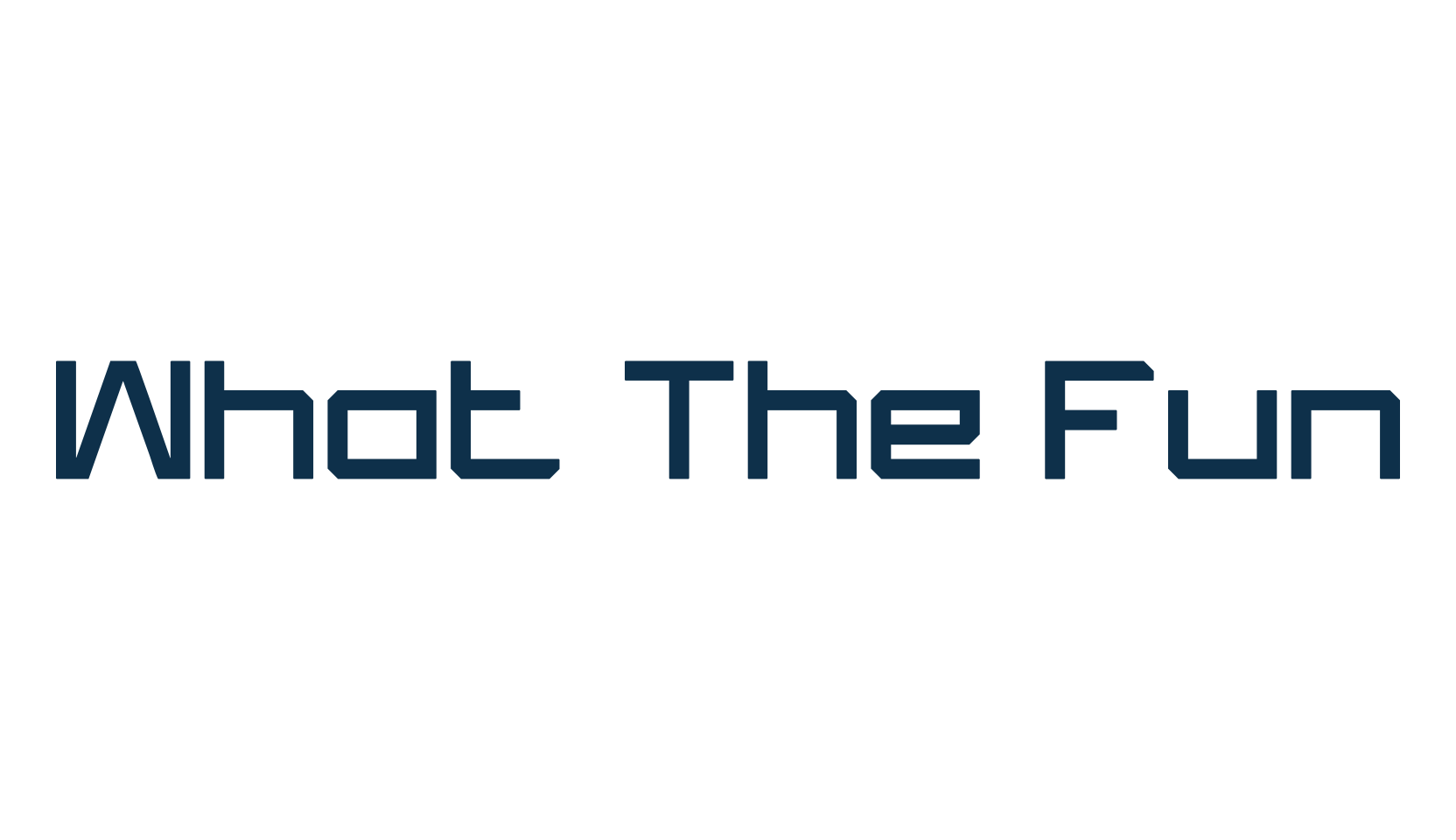 What The Fun, square font preview