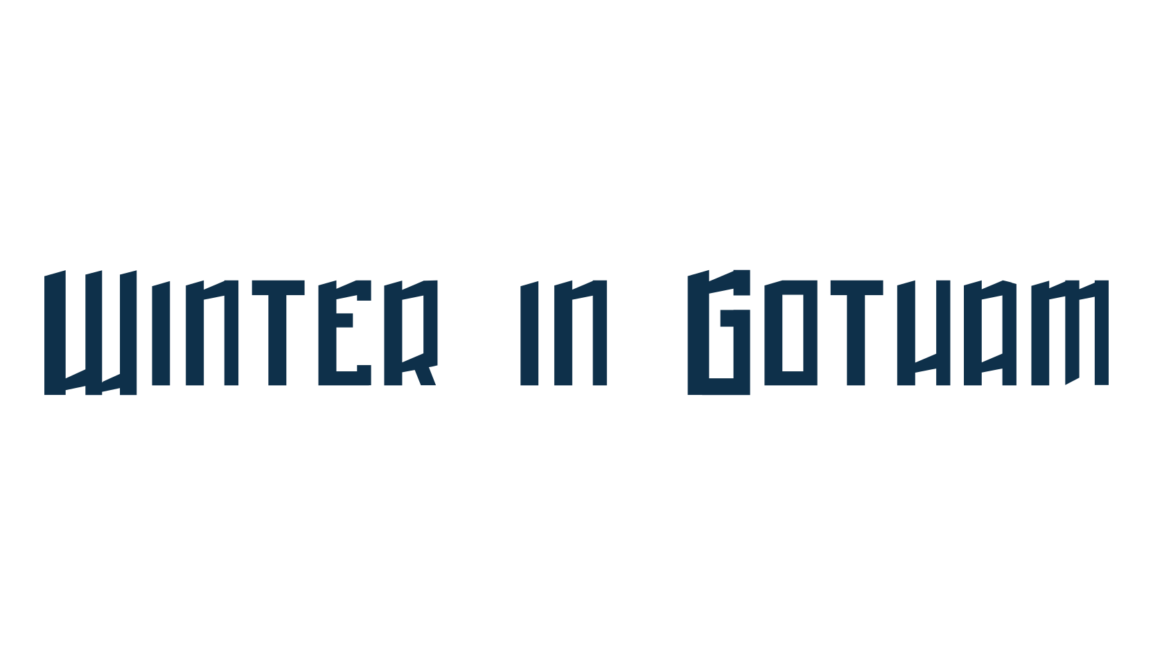 Winter in Gotham, gothic modern font preview