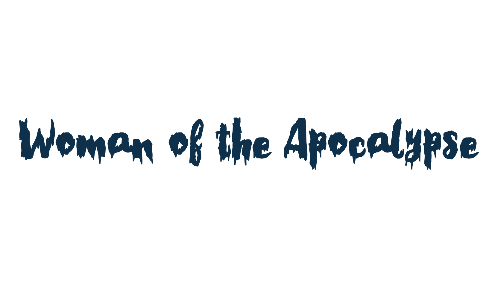 Woman of the Apocalypse, halloween font preview