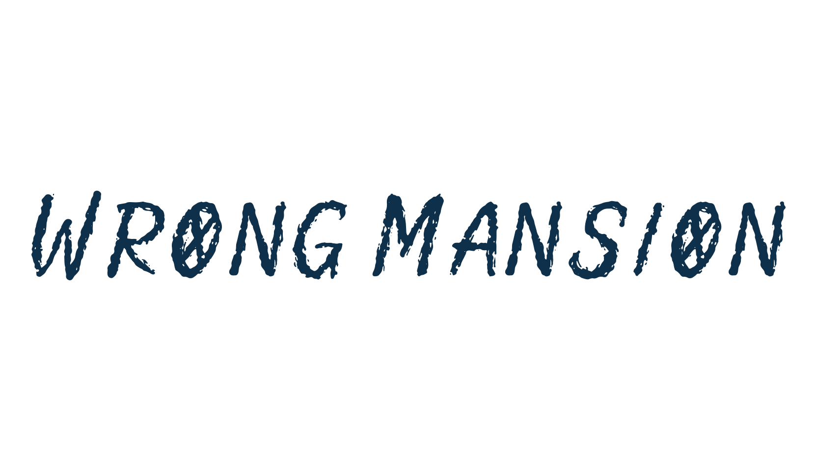 Wrong Mansion, script trash fancy decorative calligraphy font preview