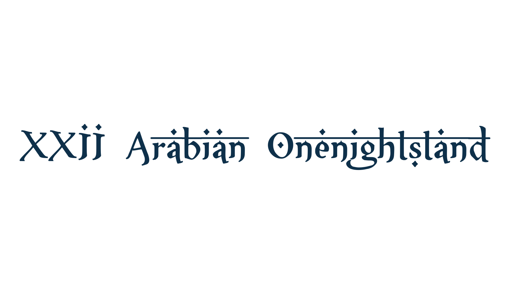 XXII Arabian Onenightstand, arabic font preview