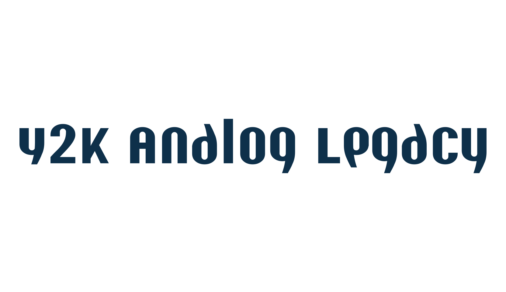 Y2K Analog Legacy, various font preview
