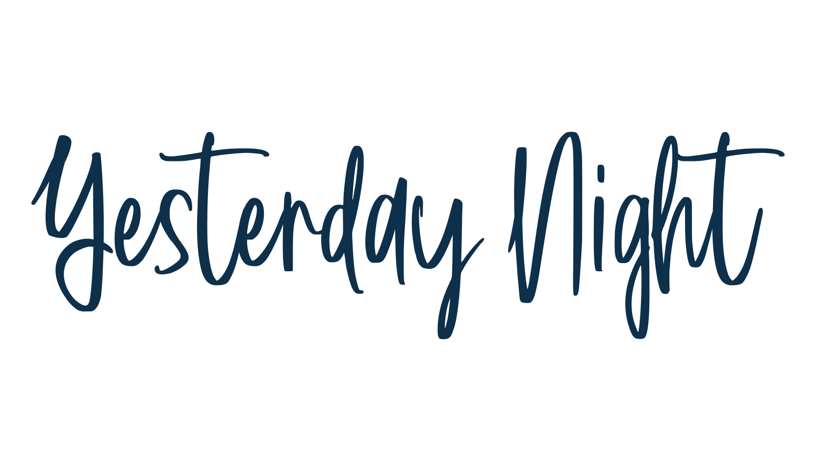 Yesterday Night, script handwritten fancy decorative calligraphy font preview